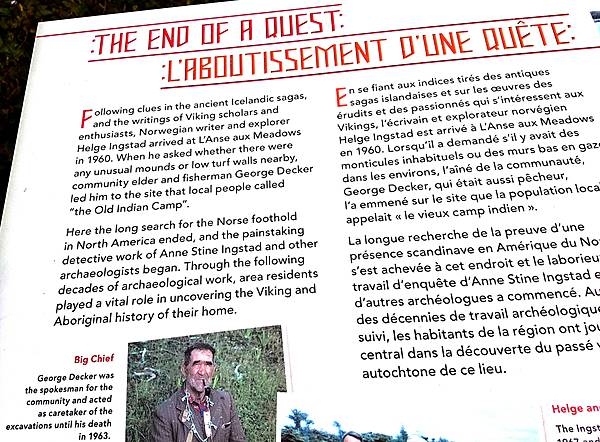 Information of the discovery of the Norse camp at L’Anse Aux Meadows by Helge Ingstad in 1960.  The site was first studied by his wife, the archaeologist Anne Stine.